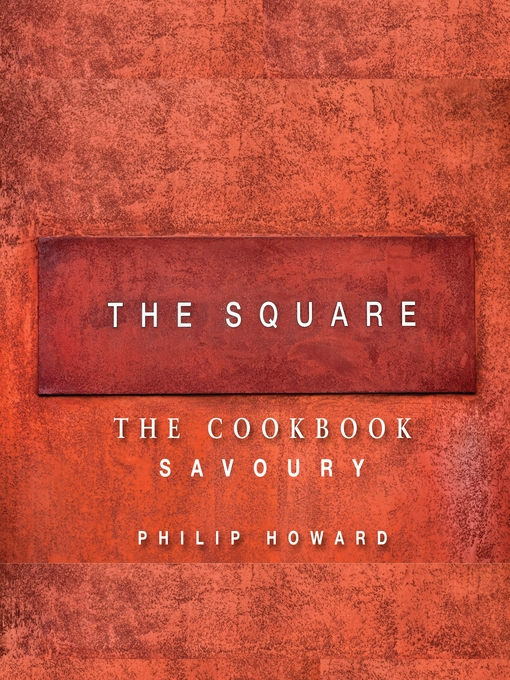 Title details for The Square by Philip Howard - Available